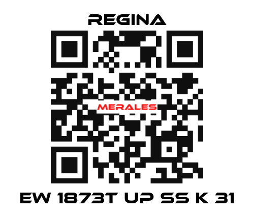 EW 1873T UP SS K 31 Regina