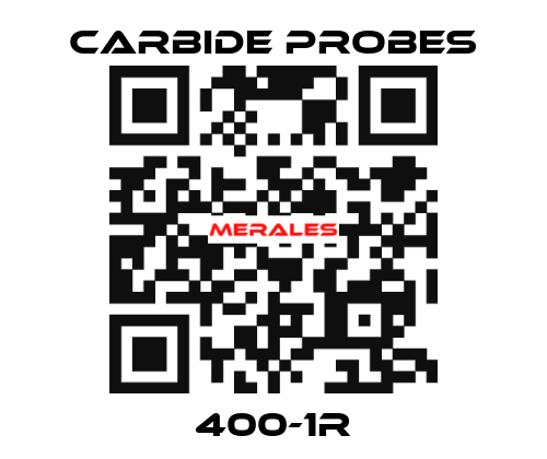 400-1R Carbide Probes