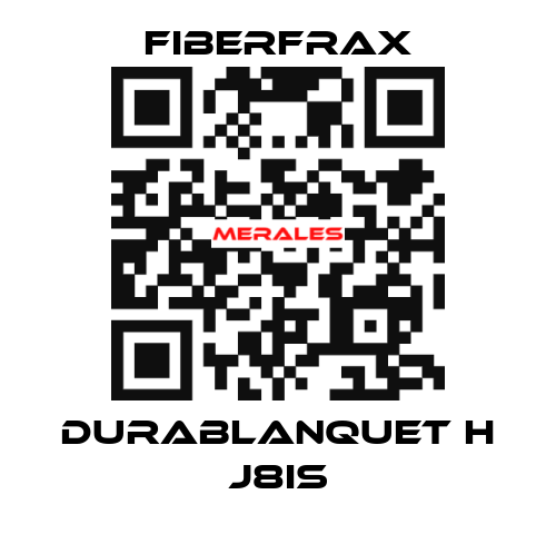 DURABLANQUET H J8IS Fiberfrax