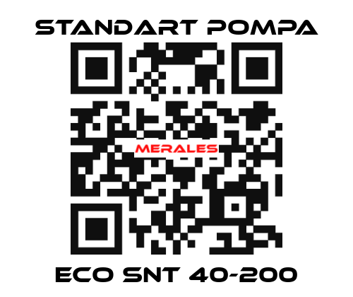 ECO SNT 40-200 STANDART POMPA
