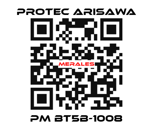 PM BT5B-1008 Protec Arisawa