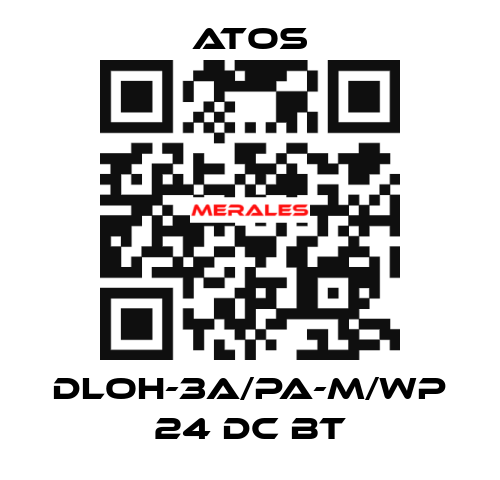 DLOH-3A/PA-M/WP 24 DC BT Atos