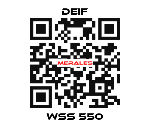 WSS 550 Deif