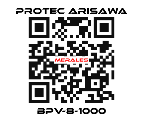BPV-8-1000 Protec Arisawa