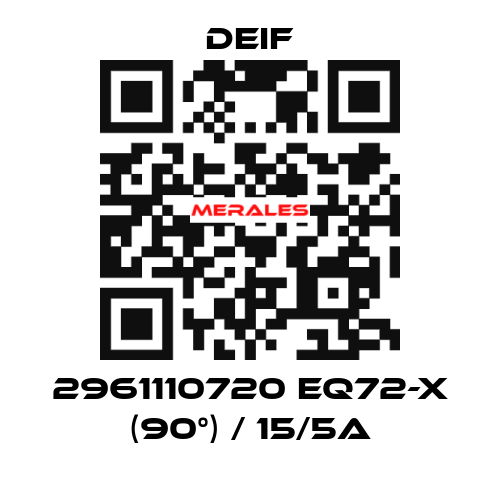 2961110720 EQ72-x (90°) / 15/5A Deif