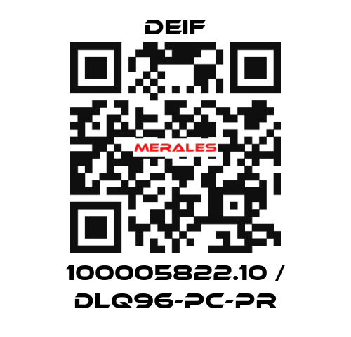 100005822.10 / DLQ96-pc-PR Deif