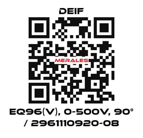 EQ96(V), 0-500V, 90° / 2961110920-08 Deif