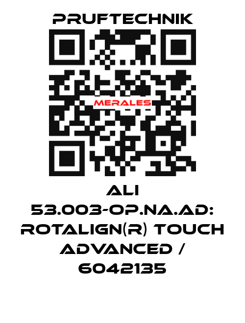 ALI 53.003-OP.NA.AD: ROTALIGN(R) touch ADVANCED / 6042135 Pruftechnik