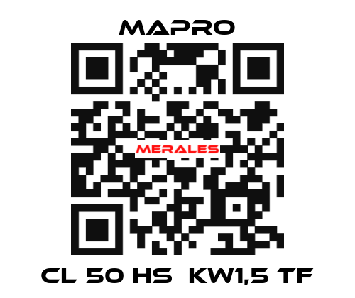 CL 50 HS  kW1,5 TF Mapro