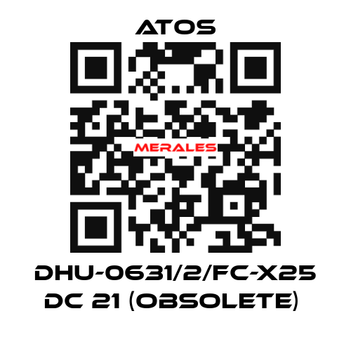 DHU-0631/2/FC-X25 DC 21 (obsolete)  Atos