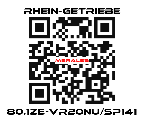 80.1ZE-VR20NU/SP141  Rhein-Getriebe