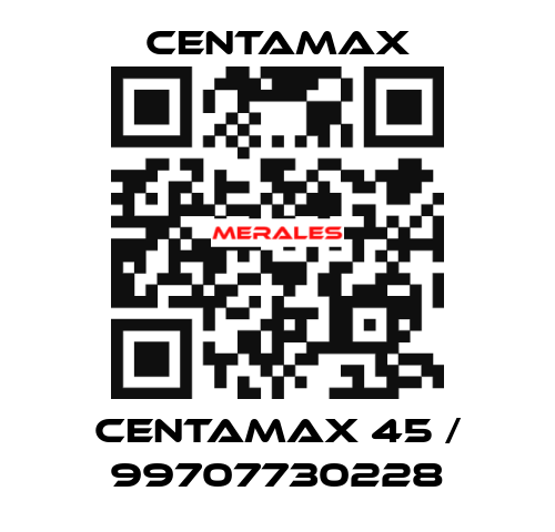 Centamax 45 / 99707730228 CENTAMAX
