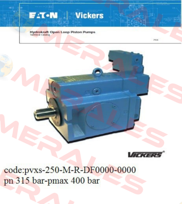 PVXS-250-M-R-DF-0000-000 Vickers (Eaton)